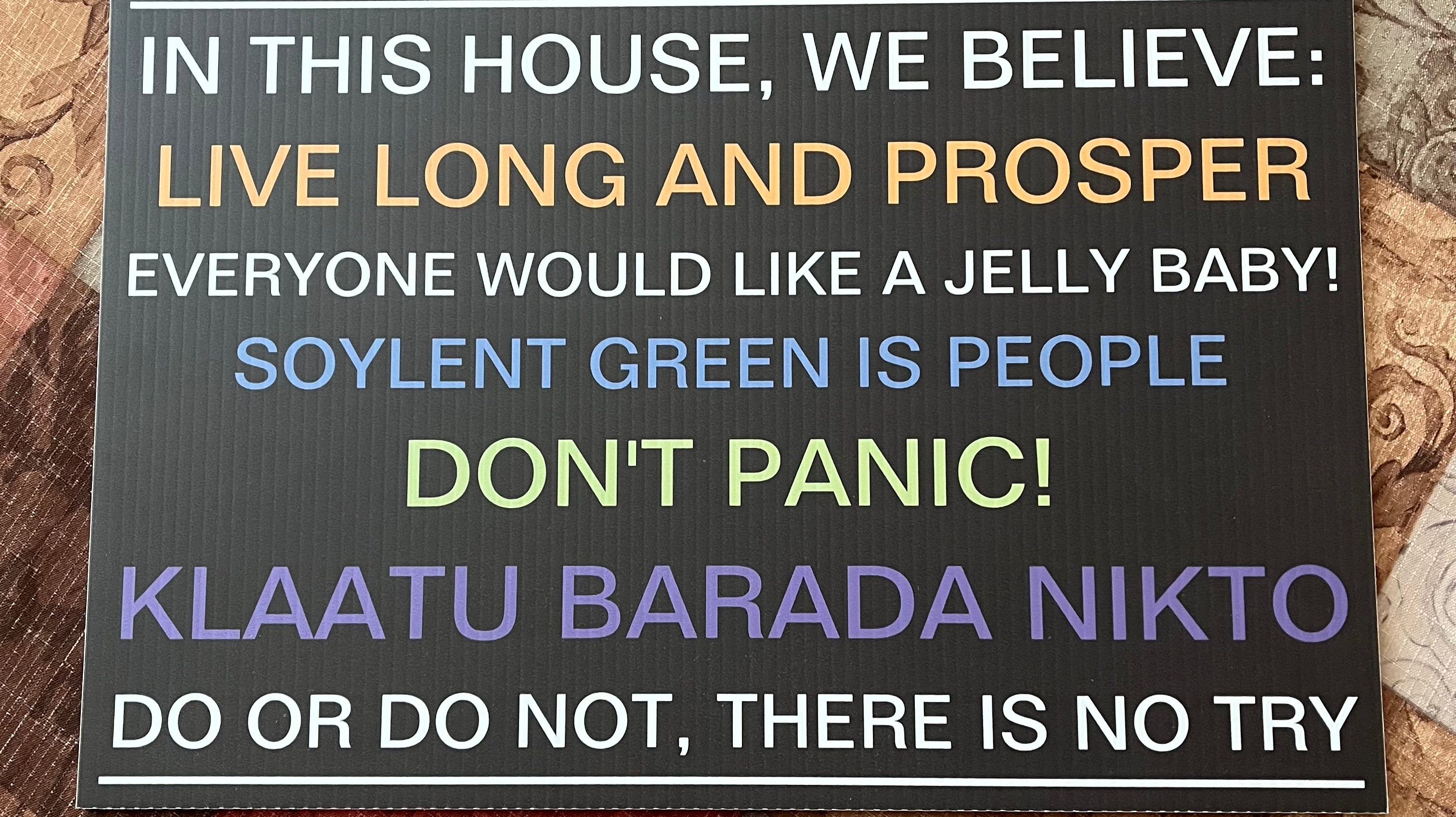 Our Yard Sign